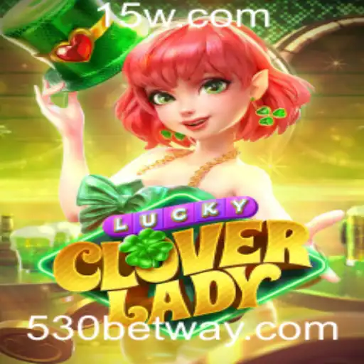530 bet - Descubra a Aventura do LuckyCloverLady: O Jogo de Apostas Revolucionário