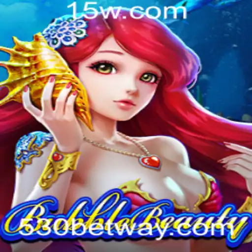 Explorando o Mundo de BubbleBeauty e a Tendência do 530 Bet