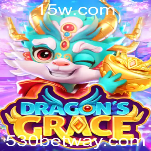 Explorando DragonsGrace: A Revolução dos Jogos de Aposta com '530 Bet'