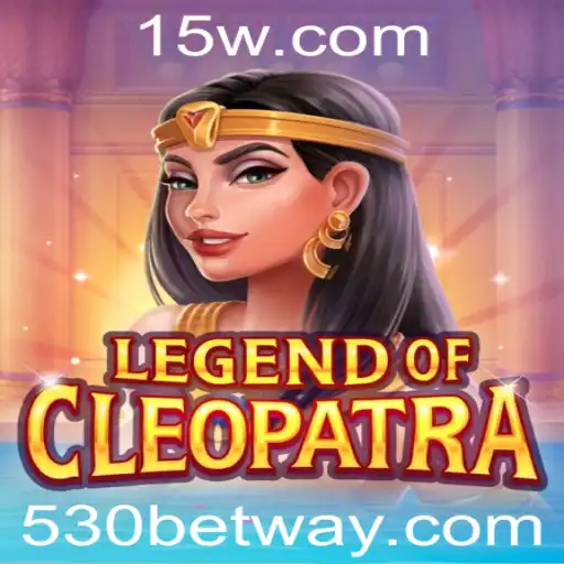 Descubra o Fascinante Mundo de LegendOfCleopatra e a Estratégia de Aposta 530 Bet