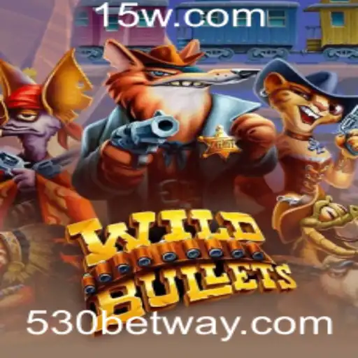 530 bet - WildBullets: A Nova Sensação do Mundo dos Jogos